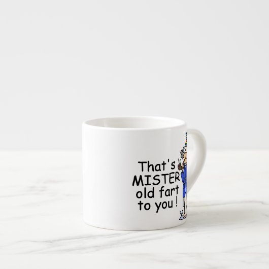 Mister Old Furz Birthday Spaß Espressotasse (Vorderseite Rechts)