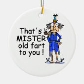 Mister Old Furz Birthday Spaß Keramik Ornament (Vorne)