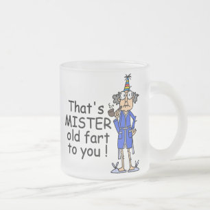 Mister Old Furz Birthday Spaß Mattglastasse