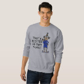Mister Old Furz Birthday Spaß Sweatshirt (Vorne ganz)