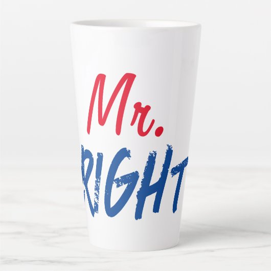 Mister Right Milchtasse (Vorderseite)