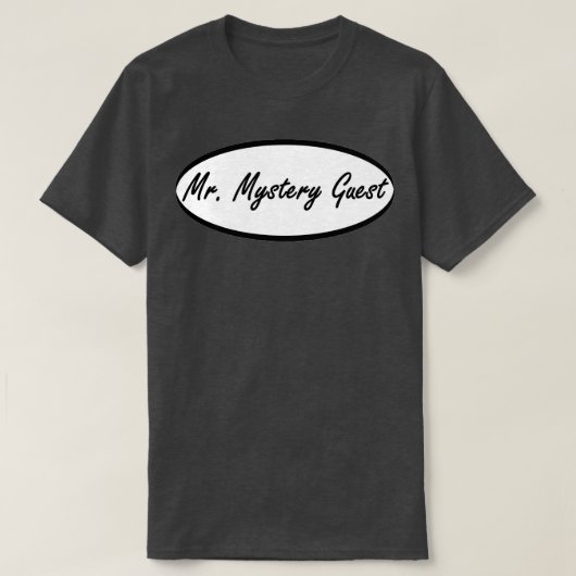 Mistkergeheimnisgast T-Shirt (Design vorne)