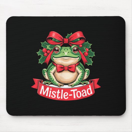 Mistle-toad Funny Christmas Toad Pun  Mousepad (Vorne)