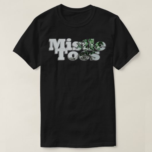 Mistle Zehen T-Shirt (Design vorne)