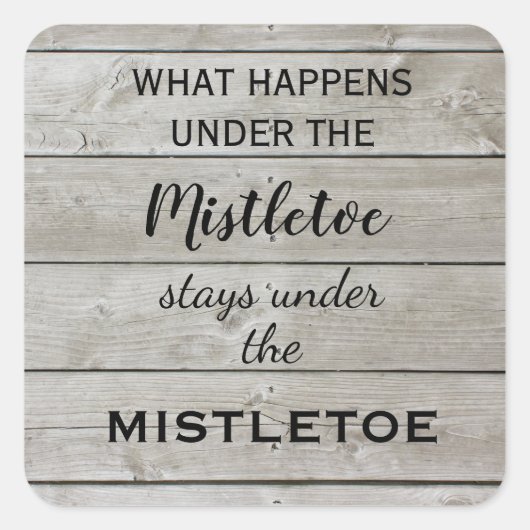 Mistletoe Holiday Quadratischer Aufkleber (Vorderseite)