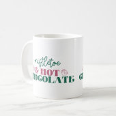 Mistletoe & Hot Chocolate - Weihnachten Kaffeetasse (Vorderseite Links)
