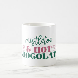 Mistletoe & Hot Chocolate - Weihnachten Kaffeetasse