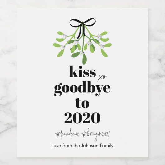 Mistletoe Kiss Goodbye to 2020 Do-Over Funny Gift Weinetikett (Einzelnes Label)