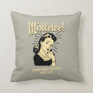 Mistletoe: Küssen unter Bush seit 1378 Kissen