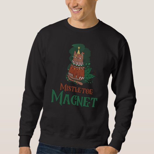 Mistletoe Magnet | Funny Christmas Cat Sweatshirt (Vorderseite)