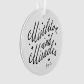 Mistletoe & Miracles Black & White Round Christmas Ornament (Vorderseite)