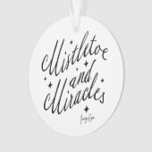 Mistletoe & Miracles Black & White Round Christmas Ornament (Vorderseite)