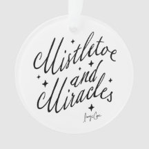 Mistletoe & Miracles Black & White Round Christmas