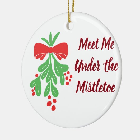 ***MISTLETOE ORNAMENT*** TREFFEN MICH UNTER MISTLE KERAMIK ORNAMENT (Links)