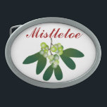 Mistletoe Ovale Gürtelschnalle<br><div class="desc">Ho ho! Ein wunderschöner Mistletoe lädt zu einem heiligen fröhlichen Weihnachtskuss ein! Ein Urlaub muss sein!</div>