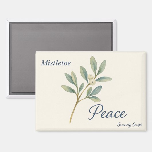 Mistletoe — Peace Magnet (Vorderseite/Rückseite)