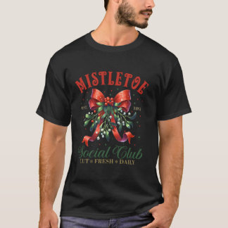 Mistletoe Social Club Holly Berry Weihnachtscoquet T-Shirt