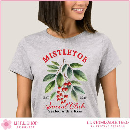 Mistletoe Social Club Personalized Christmas T-Shirt