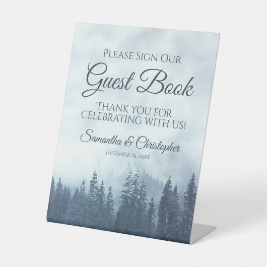 Misty Blue Pine Trees Bitte unterschreiben Sie uns Sockelschild (Vorderseite)