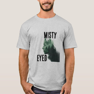 "Misty Mit Augen" Nature Inspiriert künstlerischer T-Shirt