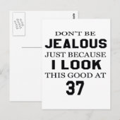 Mit 37 sehe ich so gut aus postkarte (Vorne/Hinten)