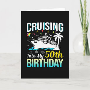 Mit 50er auf Kreuzfahrt zum 50. Geburtstag 50 Jahr Karte