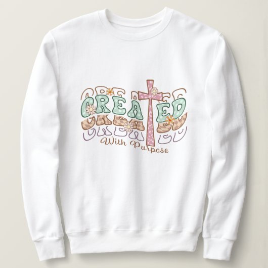 Mit Absicht geschaffen Jesus Sweatshirt (Design vorne)