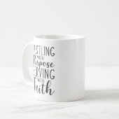 Mit Absicht herumreden, dem Glauben dienen Kaffeetasse (Vorderseite Links)