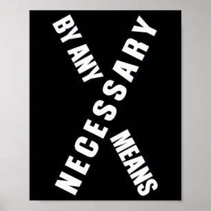 Mit allen Mitteln Malcolm Black History Month Poster