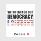 Mit Angst vor unserer Demokratie verweigere ich mi Aufkleber (Blatt)