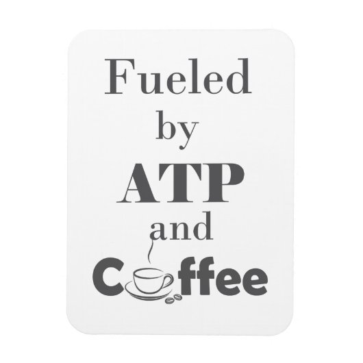 Mit ATP und Kaffee gespeist Magnet (Vertikal)