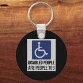 Mit Behinderung Menschen sind auch Menschen für Be Schlüsselanhänger (Rückseite)