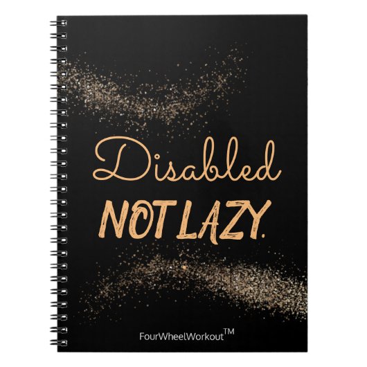 Mit Behinderung. Nicht faul. Notizblock (Vorderseite)