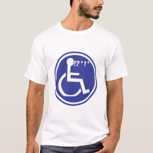 MIT BEHINDERUNG ROLLSTUHL-UNGLÜCK T-Shirt
