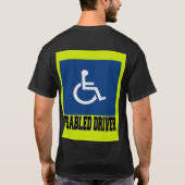 Mit Behinderung Treiber T-Shirt (Rückseite)