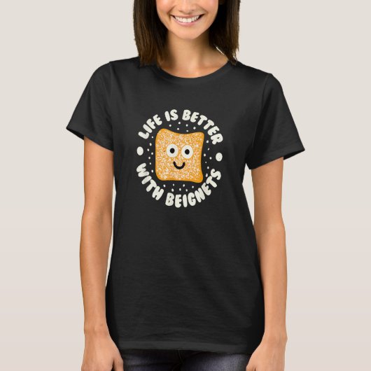 Mit Beignets T-Shirt (Vorderseite)