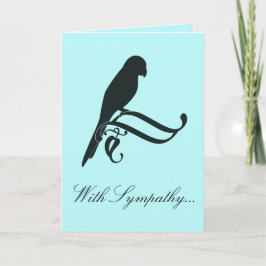 Mit Beileid für den Verlust eines Papageiens Karte