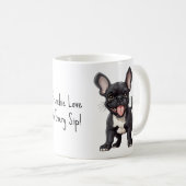 Mit benutzerdefiniertem Text 🐶 Franchie-Welpe Kaffeetasse (VorderseiteRechts)