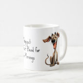 Mit benutzerdefiniertem Text 🐶 verrückte 🤪 Kaffeetasse (VorderseiteRechts)