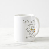 Mit Bienen ist das Leben besser Kaffeetasse (VorderseiteRechts)