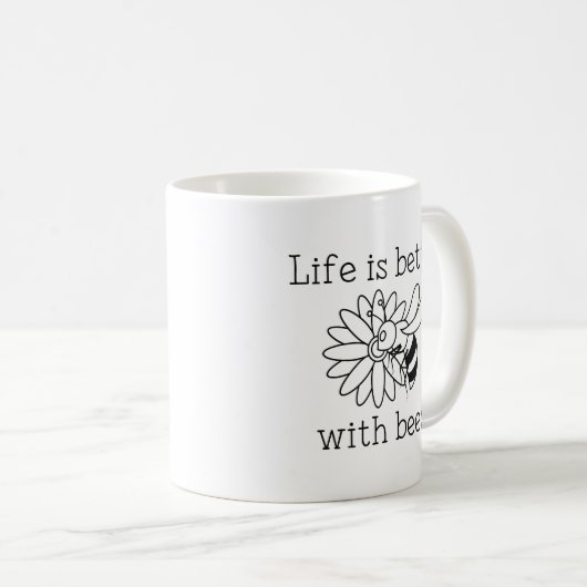 Mit Bienen ist das Leben besser Kaffeetasse (VorderseiteRechts)