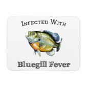 mit Bluegill-Fieber infiziert Magnet (Horizontal)