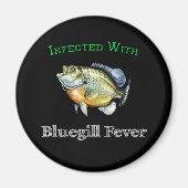 mit Bluegill-Fieber infiziert Magnet (Vorne)