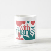 Mit Dank – Geschenk zum Valentinstag Kaffeetasse (Mittel)