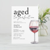 Mit dem Alter zur Perfektion Wein einfach jede Geb Einladung (Stehend Vorderseite)