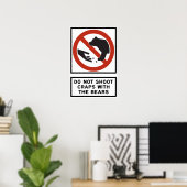 Mit dem Bears-Highway-Zeichen nicht Craps schießen Poster (Heimbüro)