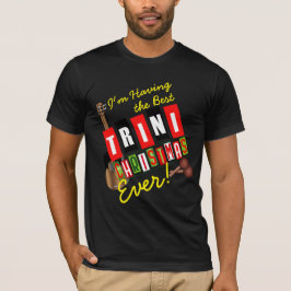 Mit dem besten Trini Weihnachten überhaupt! T-Shirt