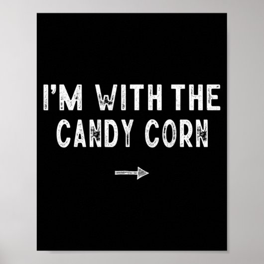 Mit dem Candy Corn Kostüm passend faul Poster (Vorne)