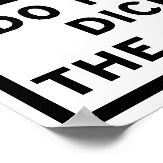 Mit dem Eichhörnchen-Highway-Zeichen darf man nich Poster (Ecke)