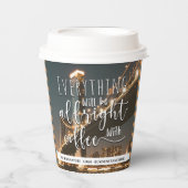 Mit dem Feld coffee_logo wird alles in Ordnung sei Pappbecher (Vorderseite)